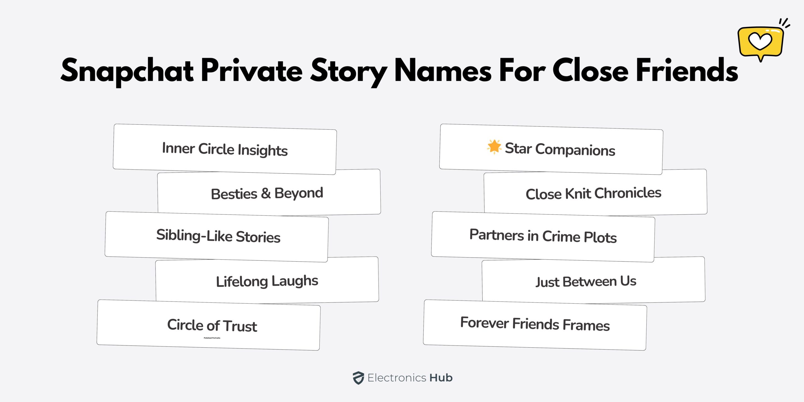 Snapchat Private Story Names for Close Friends