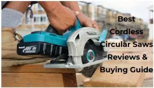 Best Cordless Circular Saws