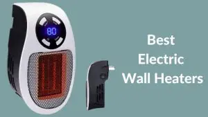 Best Electric Wall Heaters