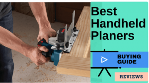 Best Handheld Planers