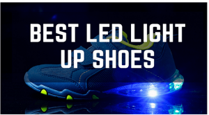 Best LED Light Up Shoes