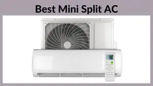 Best Mini Split AC