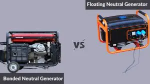 Bonded Neutral vs Floating Neutral Generators