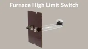 Furnace High Limit Switch