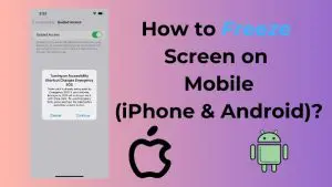 How to Freeze Screen on iPhone & Android