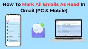 How To Mark All Emails As Read In Gmail