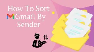 How To Sort Gmail By Sender