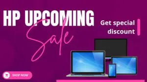 HP Upcoming Sales