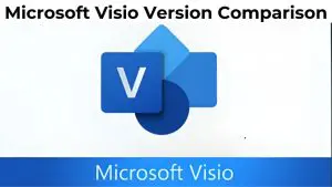 Microsoft Visio Version Comparison