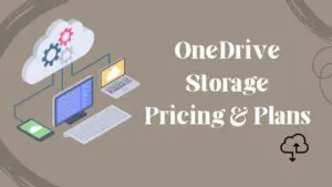 OneDrive Storage Pricing & Plans