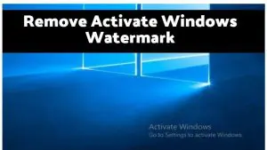 Remove Activate Windows Watermark