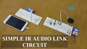 Simple IR Audio Link Circuit Featured Image