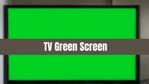 TV Green Screen