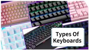 Types Of Keyboards