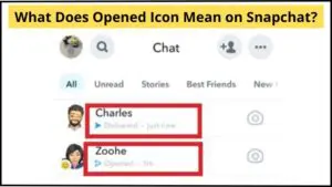 What Does Opened Icon Mean on Snapchat