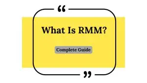 What Is RMM?